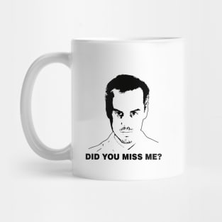 Miss Me? Mug